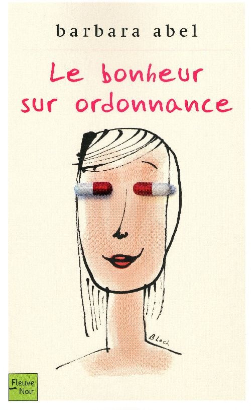 Le bonheur sur ordonnance - Cover