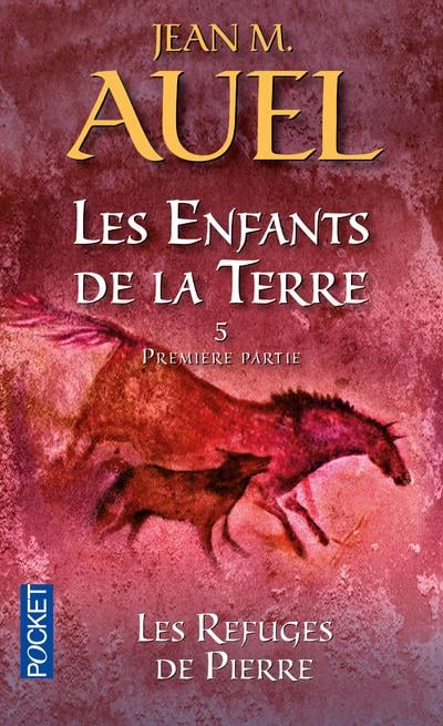 Les Enfants de la Terre - tome 5 Les refuges de pierre - Première partie (5) - Cover