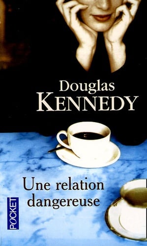 Une relation dangereuse - Cover