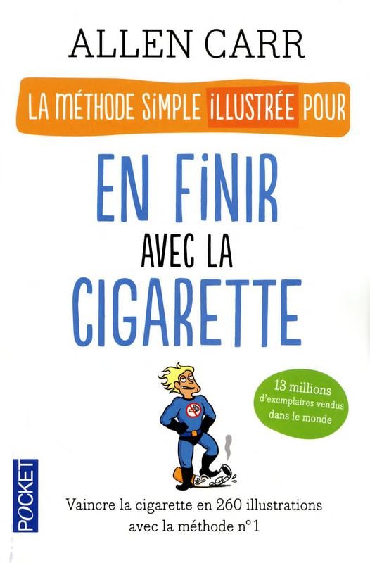 La méthode simple illustrée pour en finir avec la cigarette - Cover
