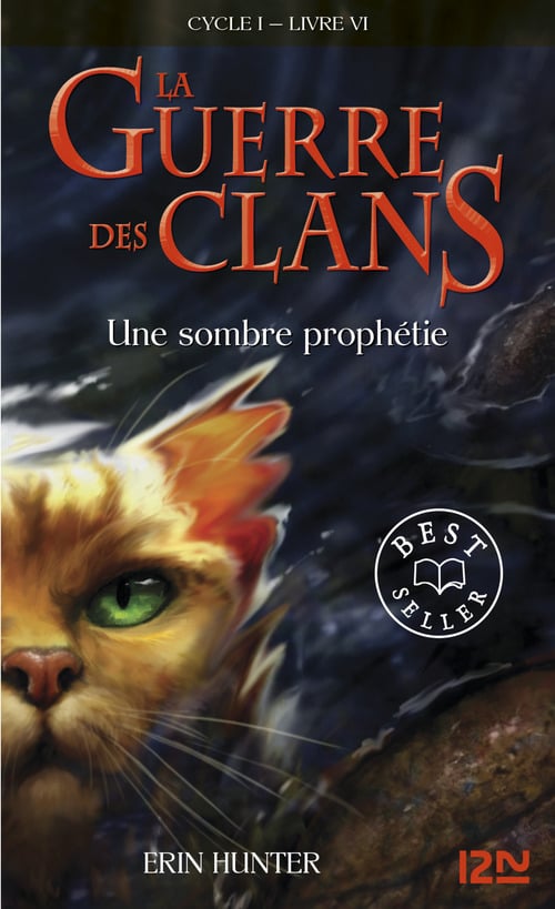 La guerre des Clans - cycle I - tome 6 Une sombre prophétie - Cover