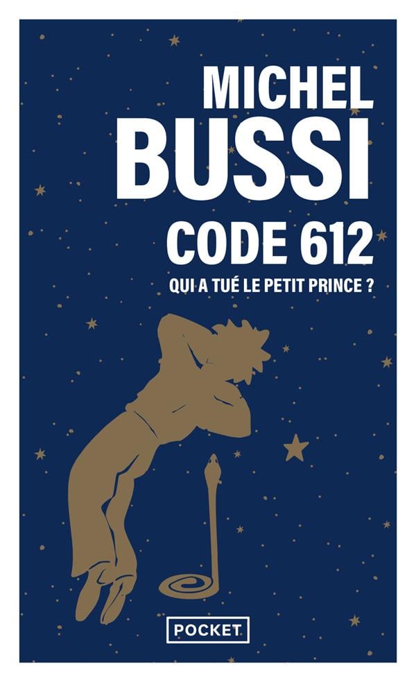 Code 612 : qui a tué le Petit Prince ? - Cover