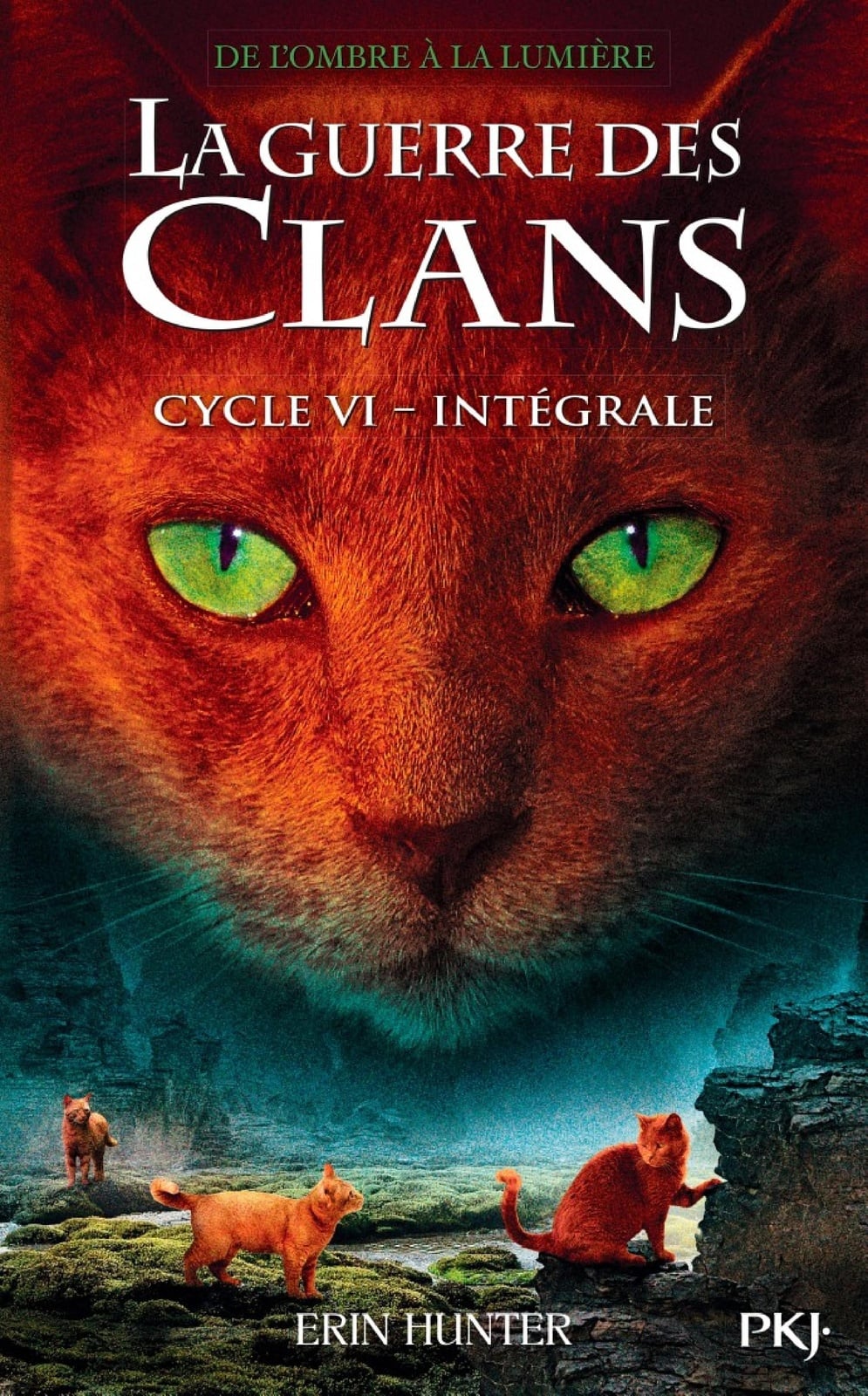 La guerre des clans - Intégrale - Cycle 6 - Cover