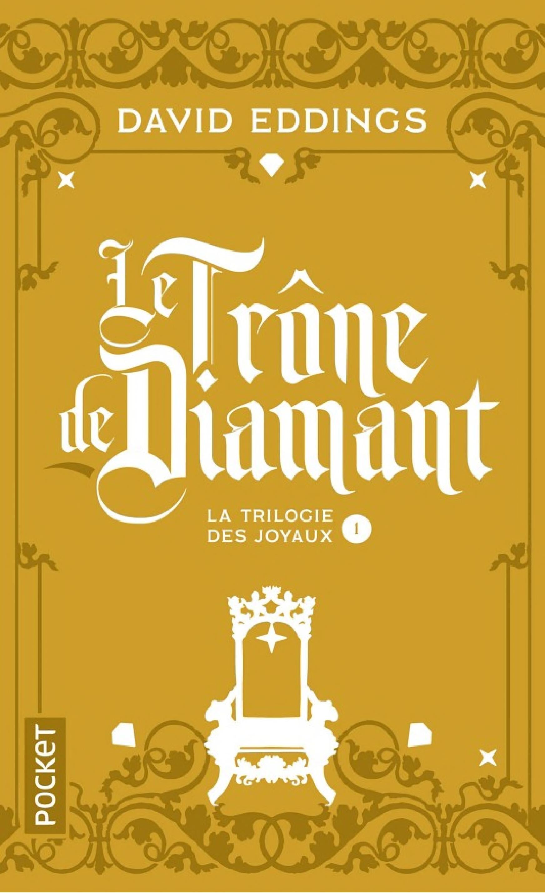 La Trilogie des Joyaux - Tome 01 : Le Trône de Diamant - Cover