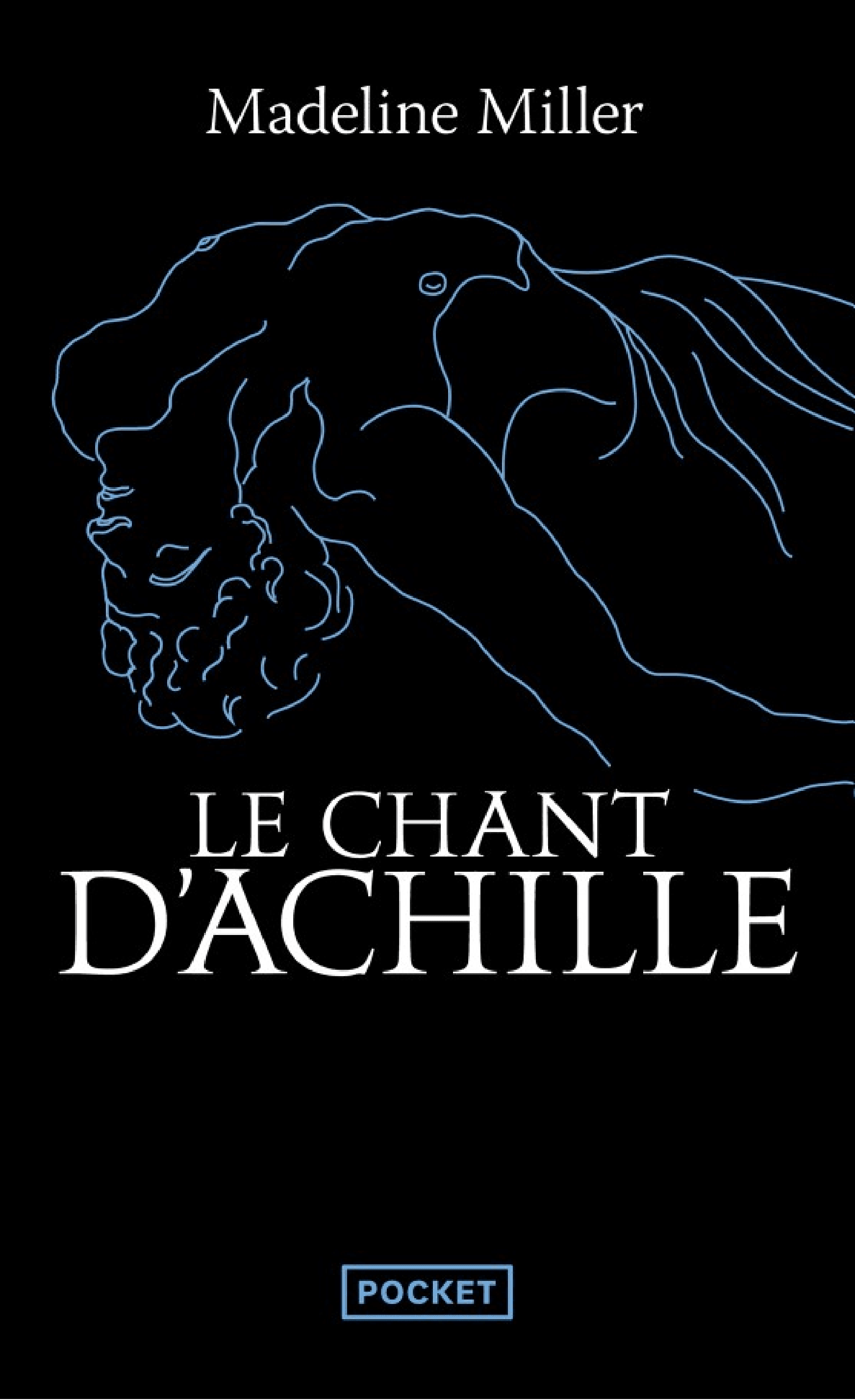 Le Chant d'Achille - (Préface inédite de l'auteur) - Cover