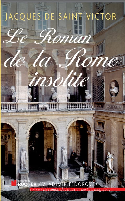 Le Roman de la Rome insolite - Cover