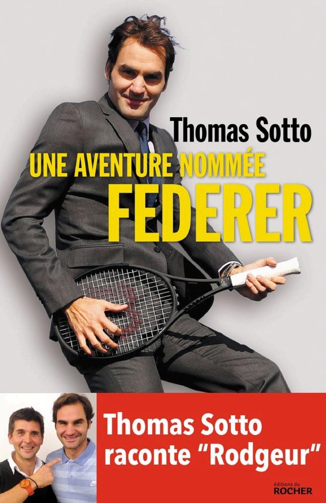Une aventure nommée Federer - Cover