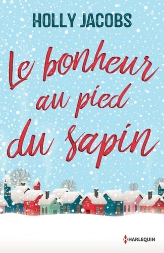 Le bonheur au pied du sapin - Cover