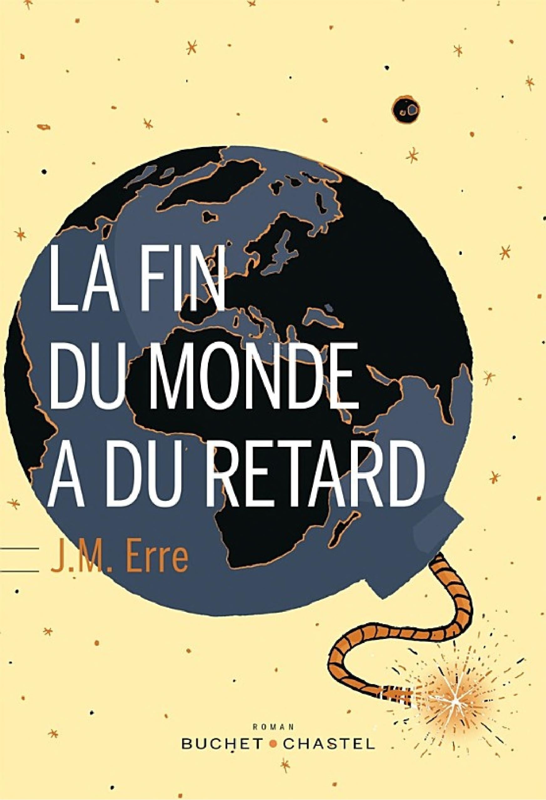 La Fin du monde a du retard - Cover