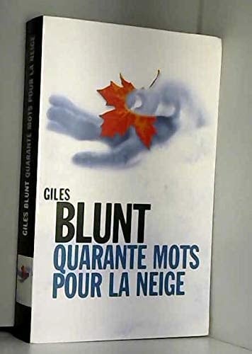 Quarante mots pour la neige - Cover