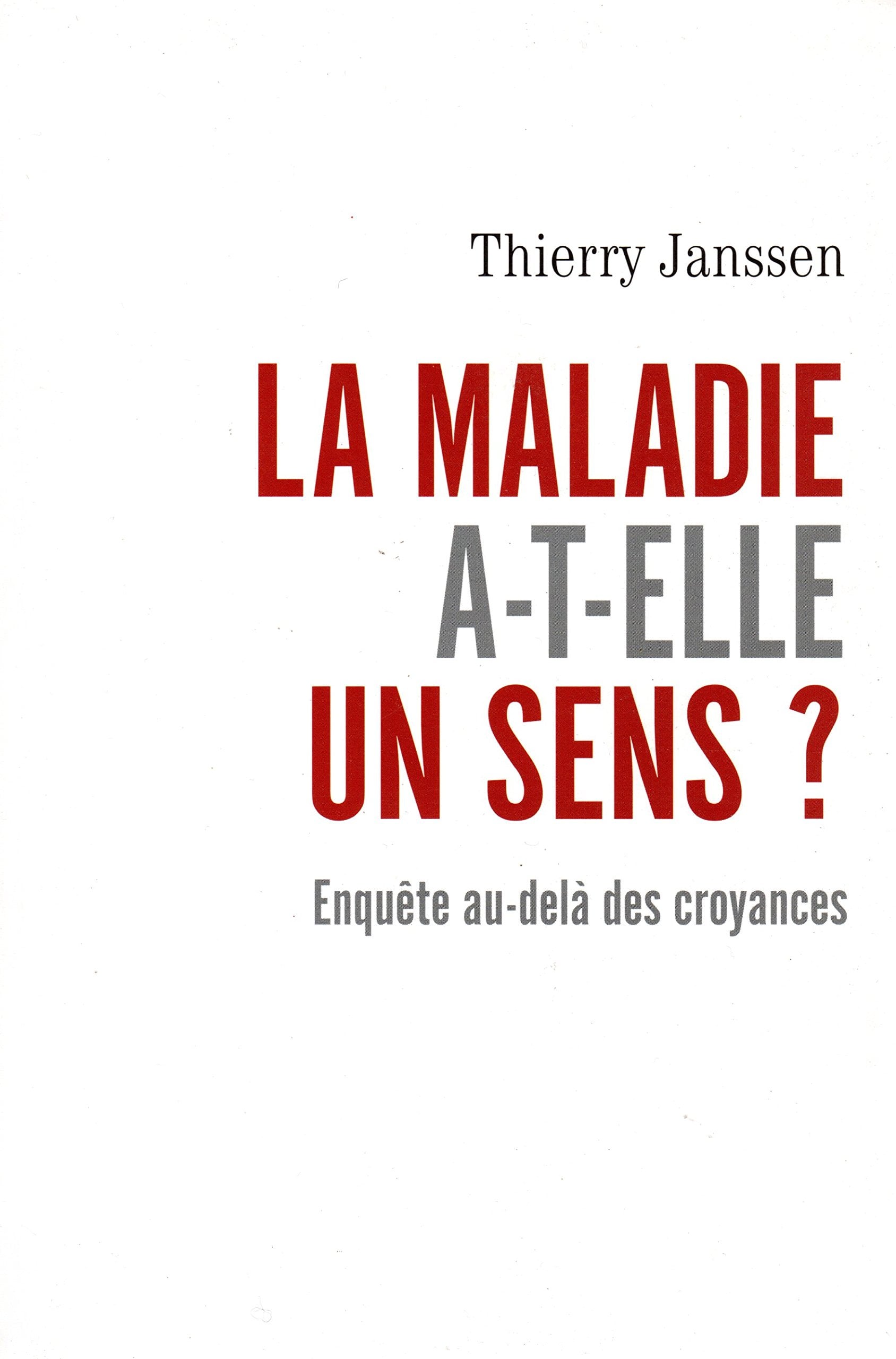 La maladie a-t-elle un sens ? - Cover
