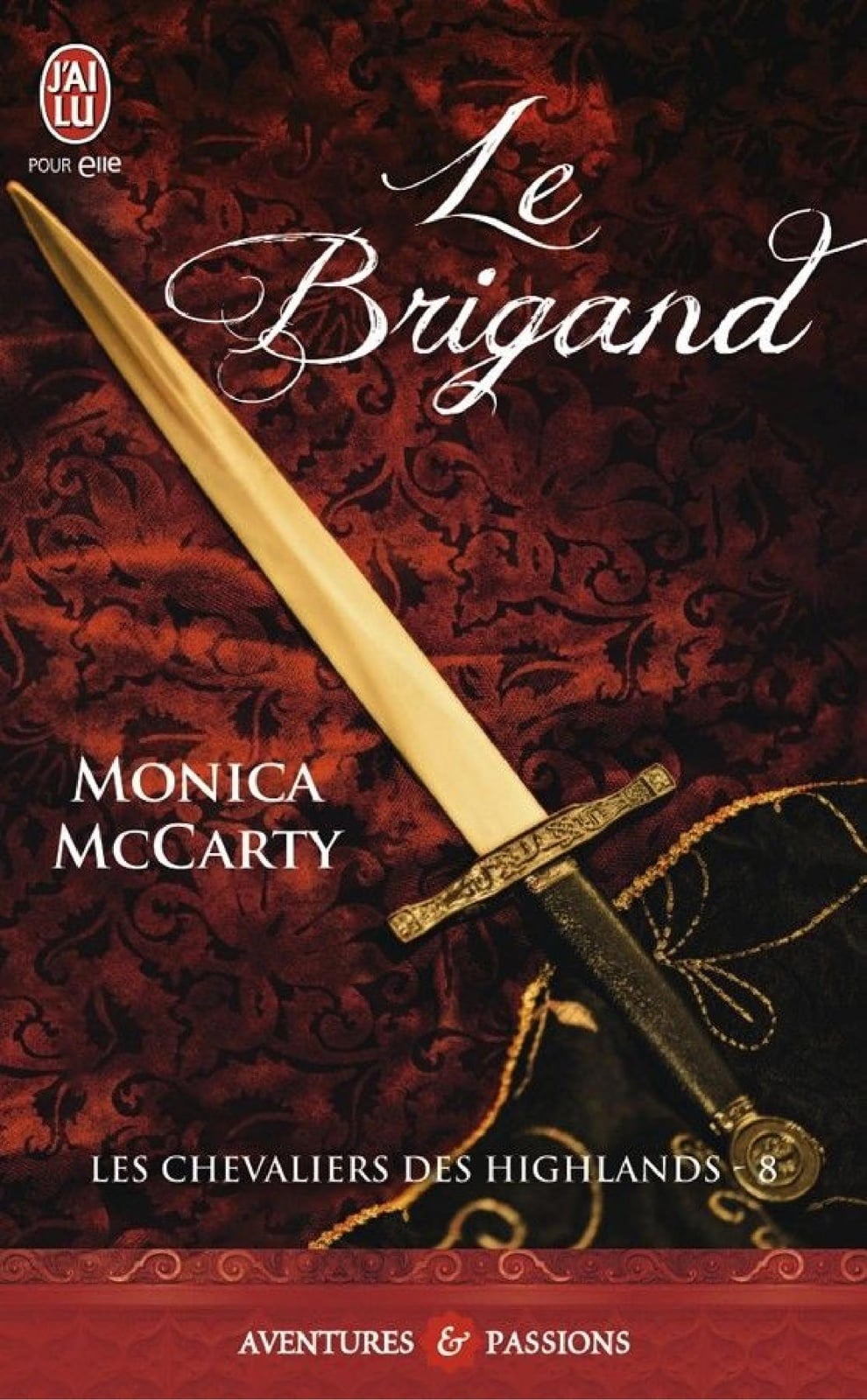 Les chevaliers des Highlands (Tome 8) - Le brigand - Cover