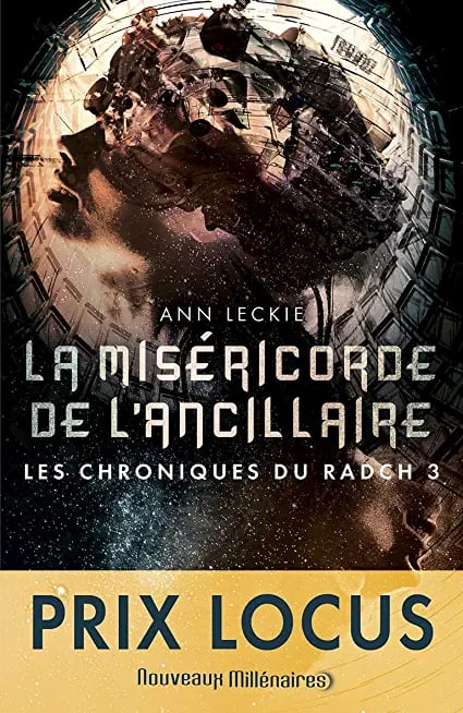 Les chroniques du Radch (Tome 3) - La miséricorde de l'ancillaire - Cover