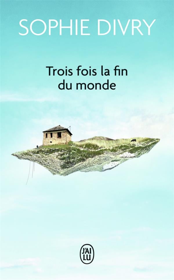 Trois fois la fin du monde - Cover