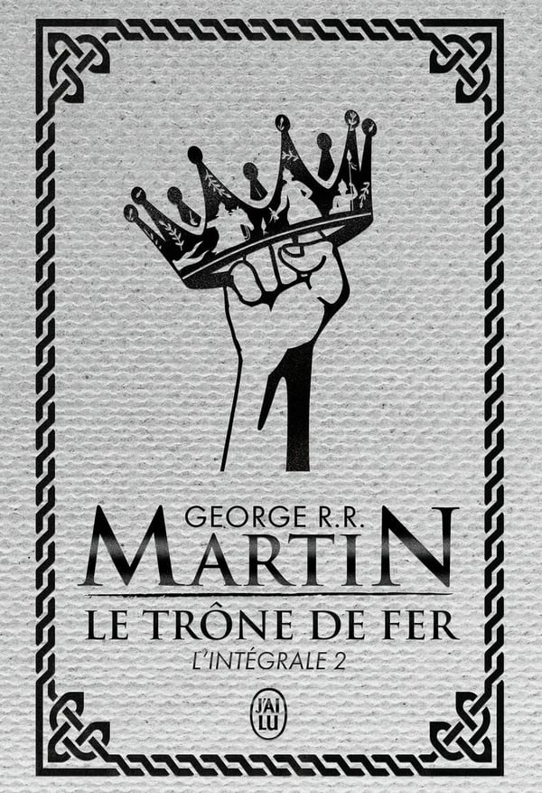 Le trône de fer (A game of Thrones) Intégrale Tome 2 . Edition de luxe - Cover