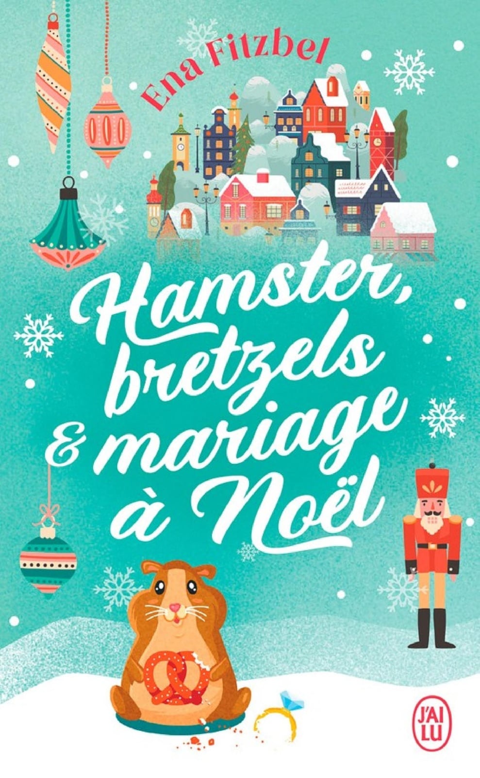 Hamster, bretzels et mariage à Noël - Cover