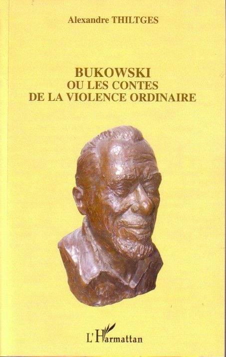Bukowski, ou, Les contes de la violence ordinaire - Cover