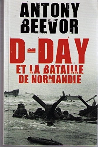D-Day et la bataille de Normandie - Cover