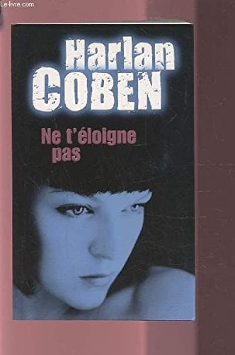 Ne t'éloigne pas - Cover