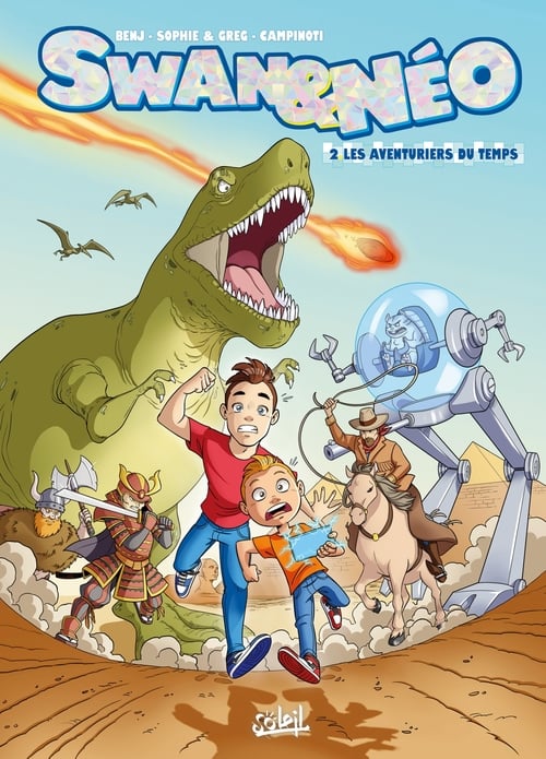 Swan et Néo T02 - Les Aventuriers du temps - Cover