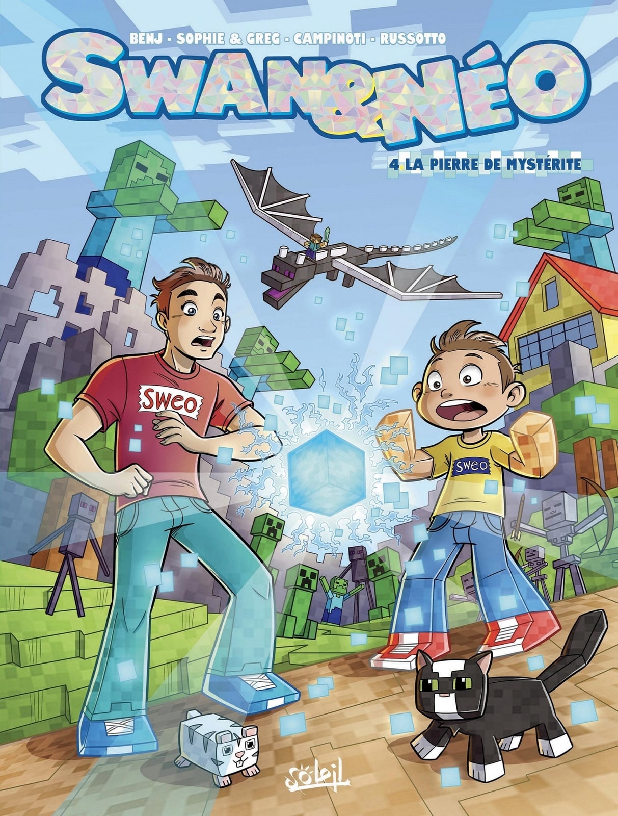 Swan et Néo T04 - La Pierre de Mystérite - Cover