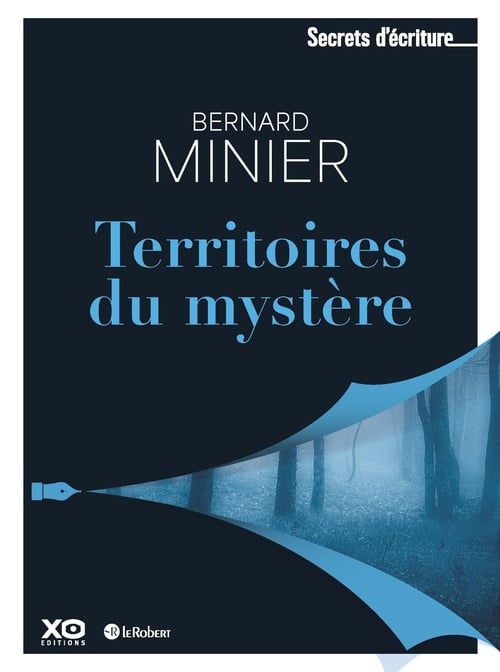 Territoires du mystère - Les secrets d'écriture de Bernard Minier - Cover