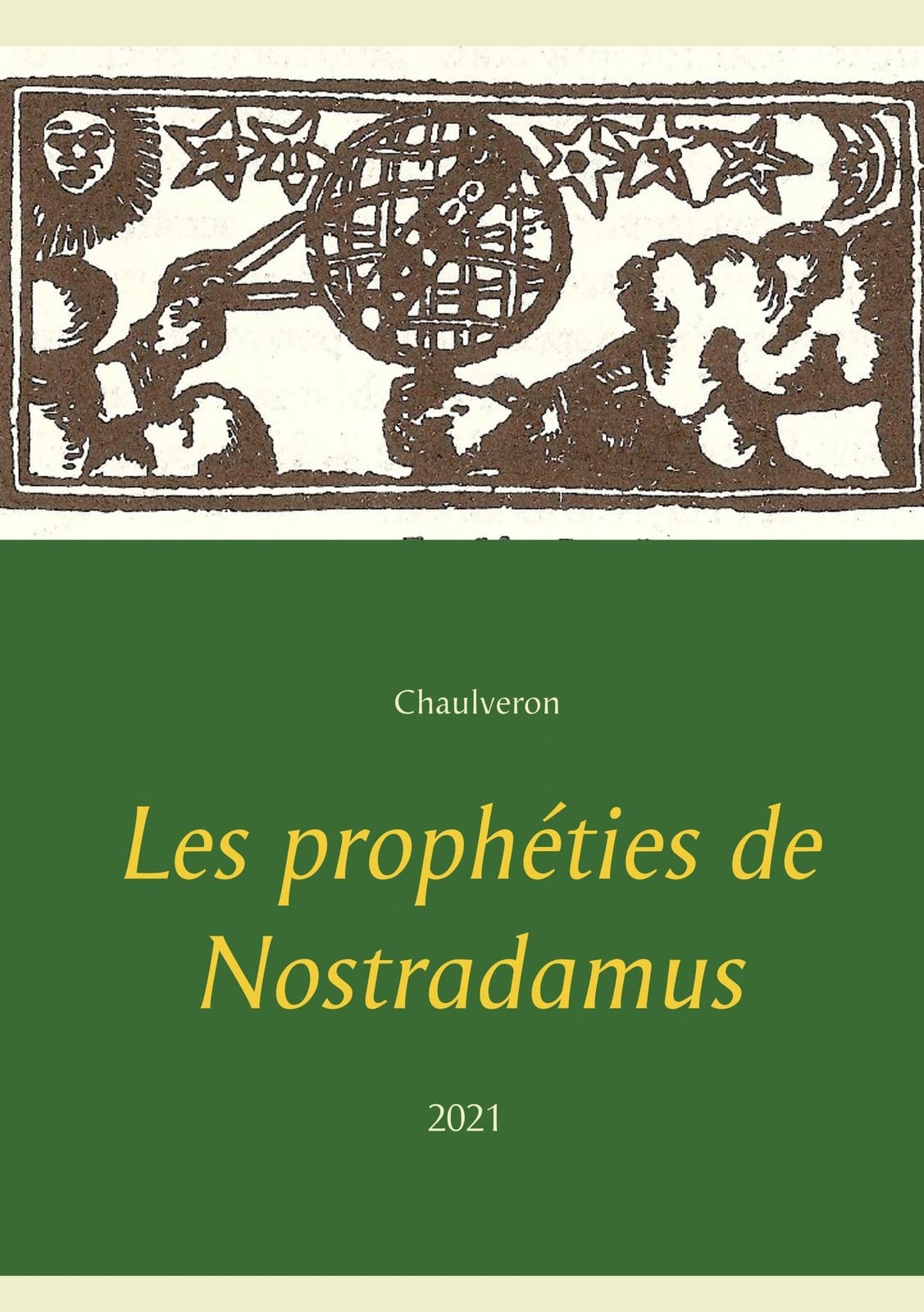 Les prophéties de Nostradamus - Cover