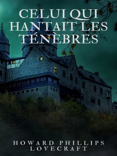 Celui qui hantait les ténèbres - Cover