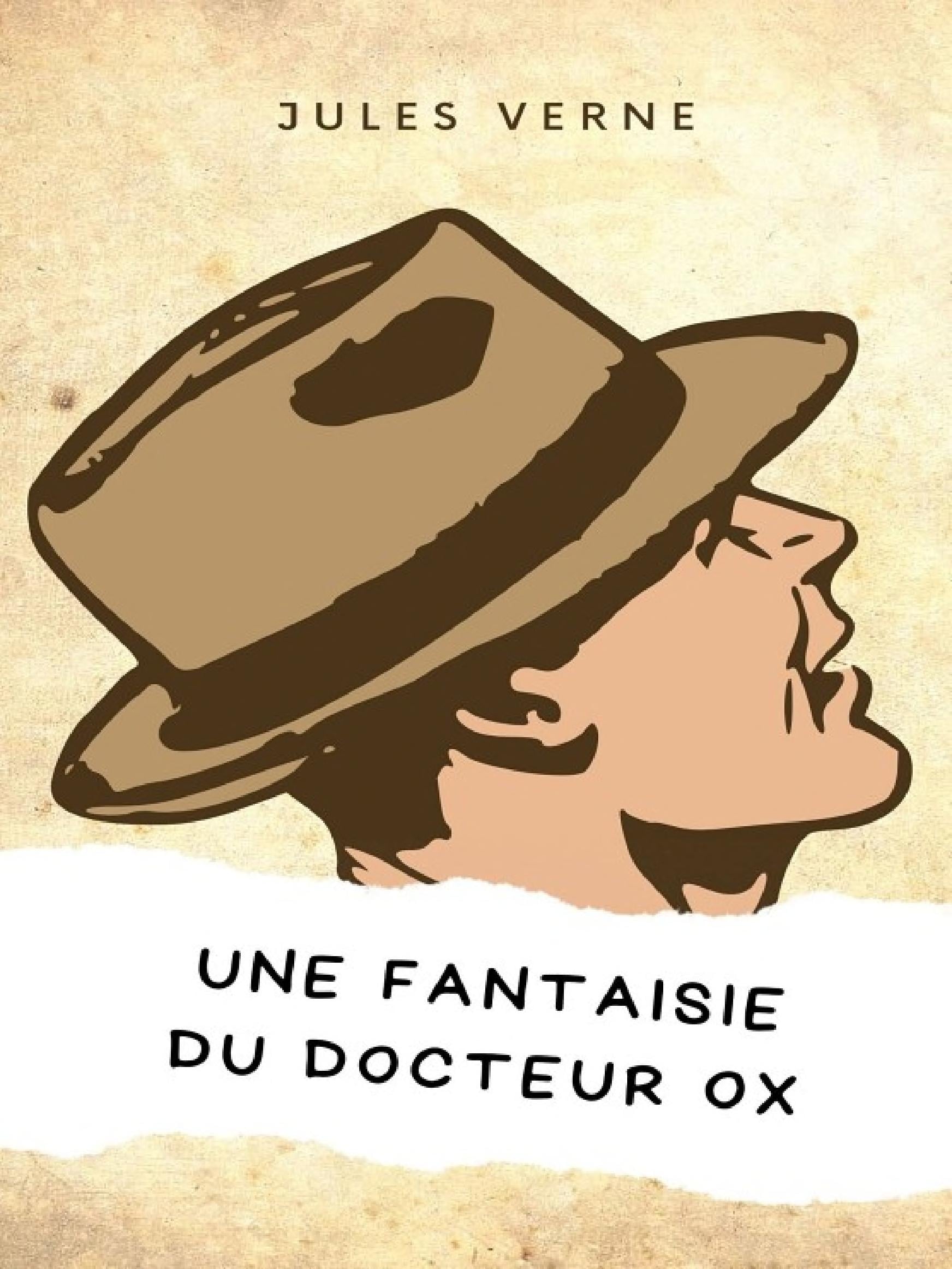 Une fantaisie du docteur Ox - Cover