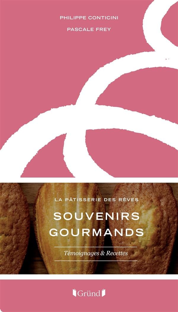 Souvenirs gourmands, la pâtisserie des rêves - Cover