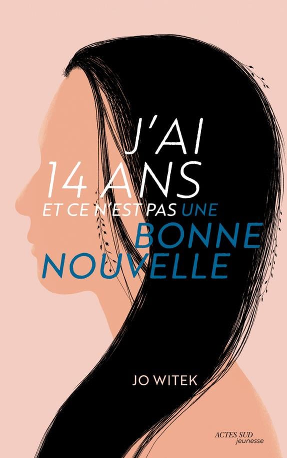 J'ai 14 ans et ce n'est pas une bonne nouvelle - Cover