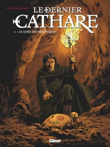 Le Dernier Cathare - Tome 02 NE - Cover