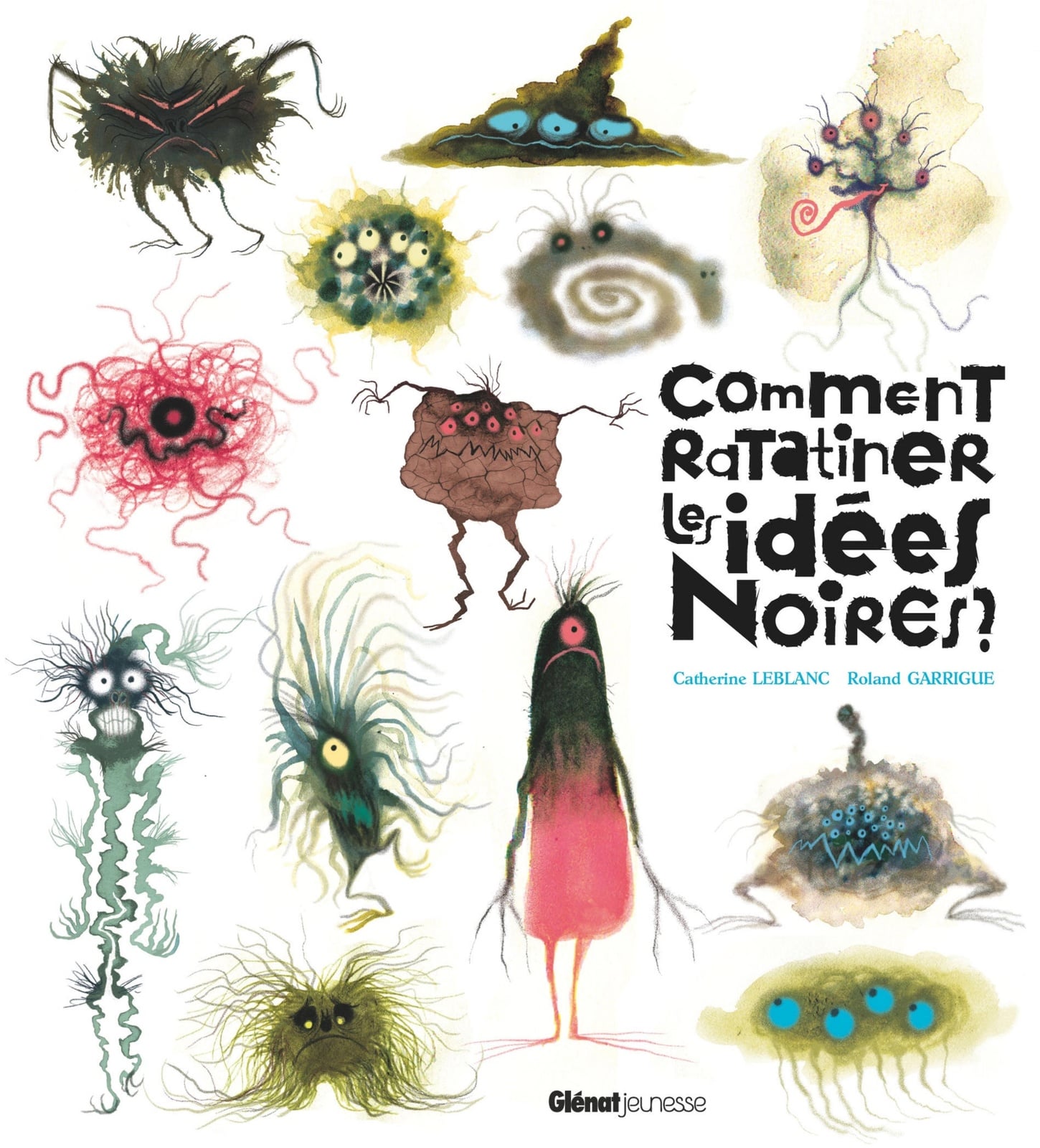 Comment ratatiner les idées noires ? - Cover