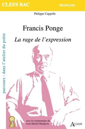 Ponge, la rage de l'expression - Cover