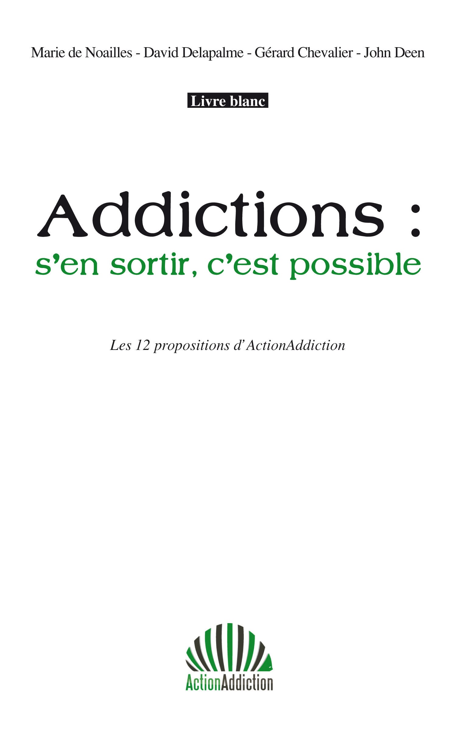 Addictions : s'en sortir c'est possible - Cover