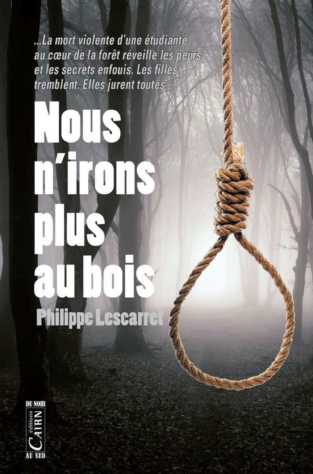 Nous n'irons plus au bois - Cover