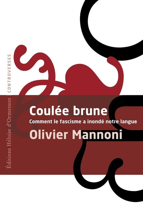 Coulée Brune - Comment le fascisme inonde notre langue - Cover