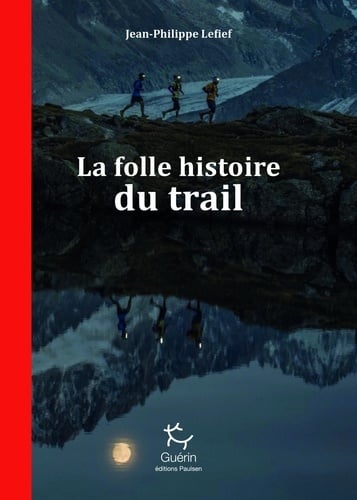 La Folle histoire du trail - Cover