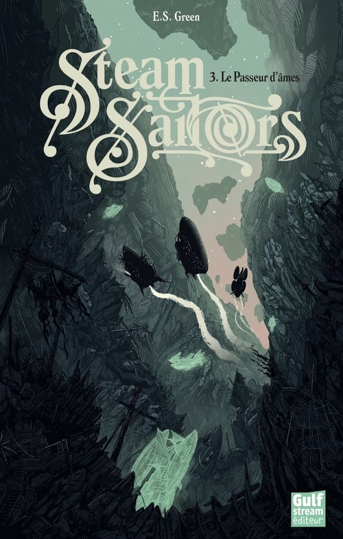 Steam Sailors - tome 3 Le Passeur d'âmes - Cover