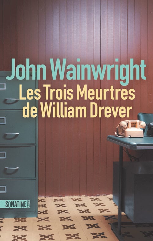 Les Trois Meurtres de William Drever - Cover