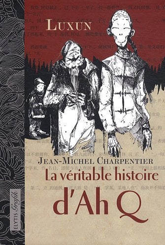 La véritable histoire d'Ah Q - Cover