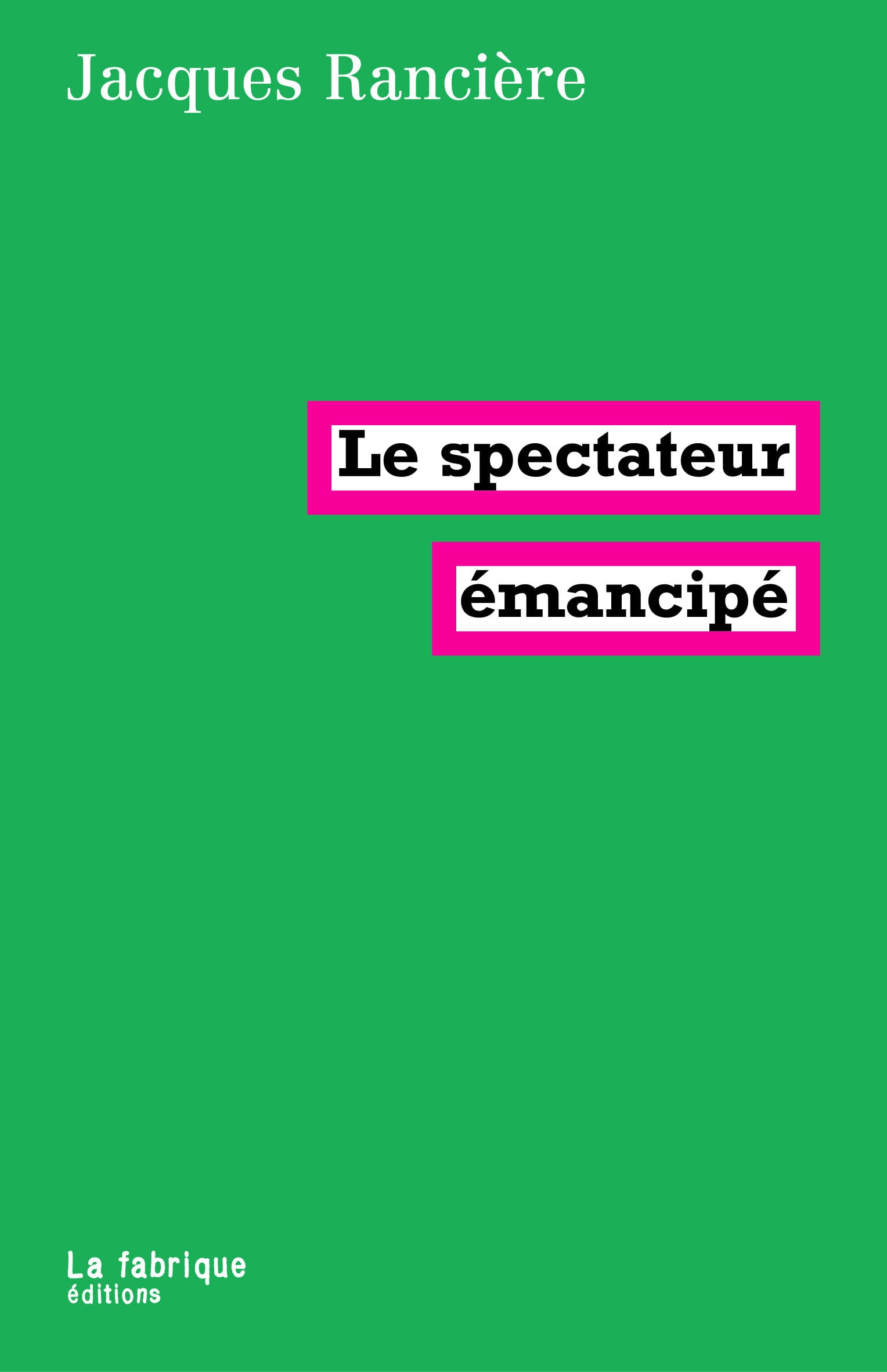 Le spectateur émancipé - Cover