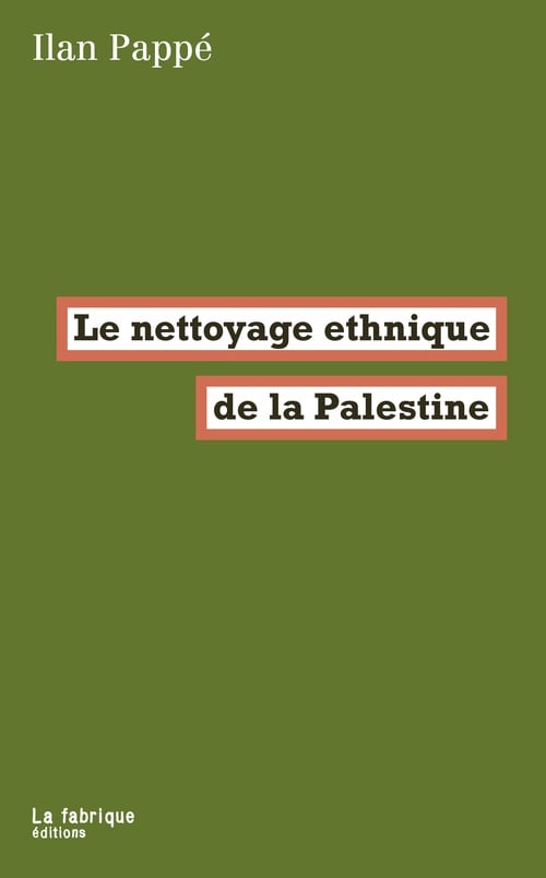Le nettoyage ethnique de la Palestine - Cover