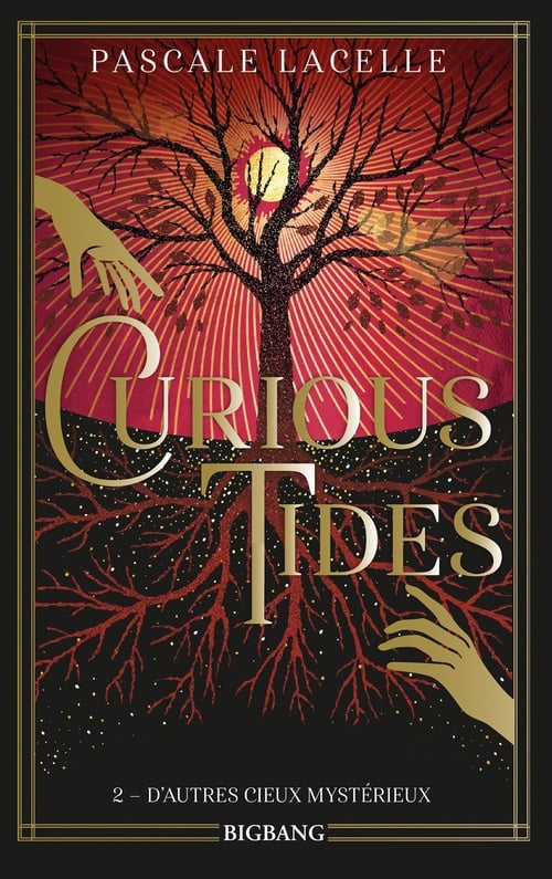 Curious Tides, T2 : D'autres cieux mystérieux - Cover