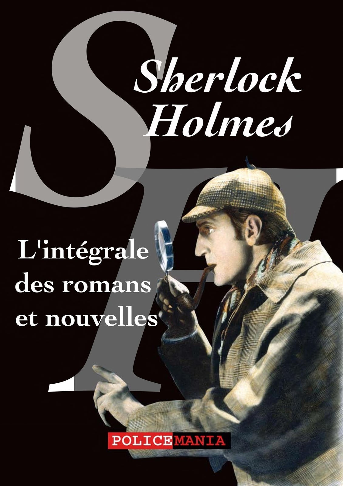 L'intégrale des romans et nouvelles de Sherlock Holmes - Cover