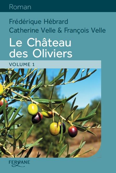 Le Château des Oliviers - Cover