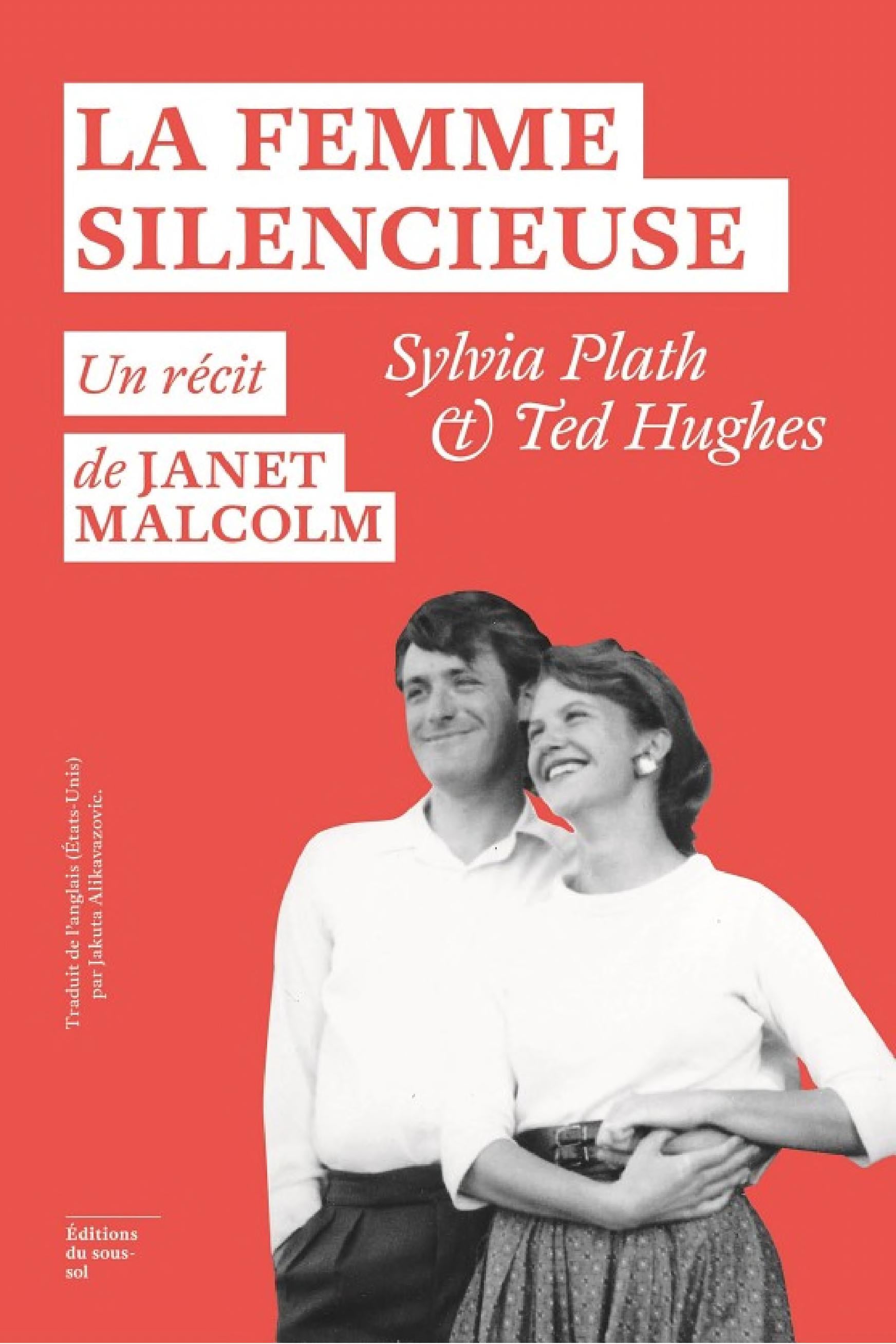 La Femme silencieuse - Sylvia Plath et Ted Hughes - Cover