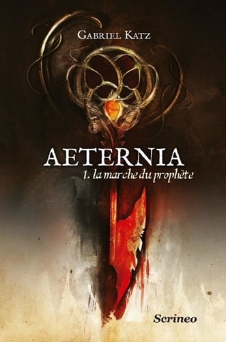 Aeternia - tome 01 - La marche du prophète - Cover