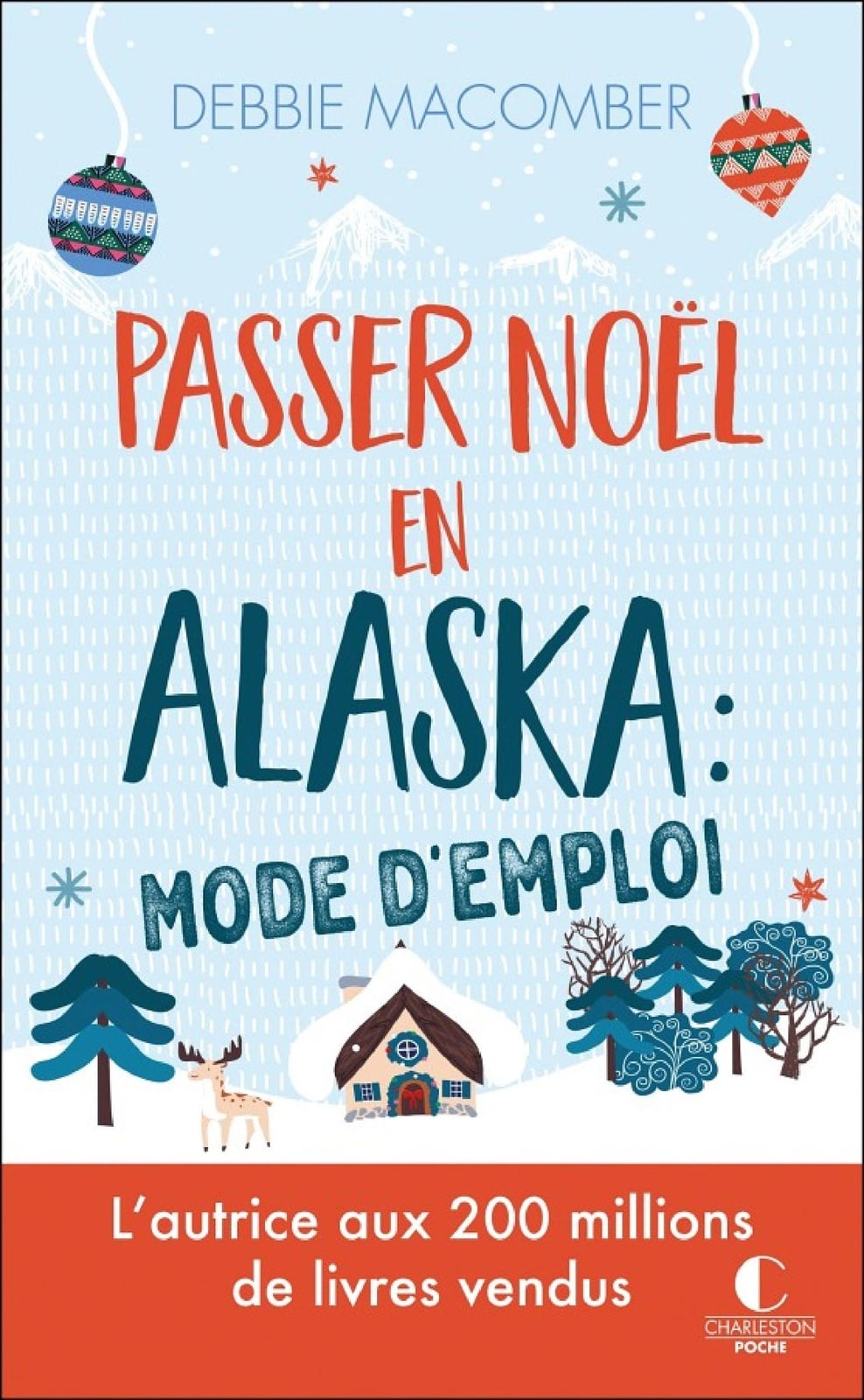 Passer Noël en Alaska : mode d'emploi - Cover
