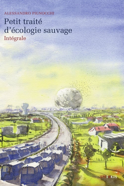 Petit traité d'écologie sauvage - Cover